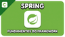 Curso de Java Spring | Fundamentos do Framework