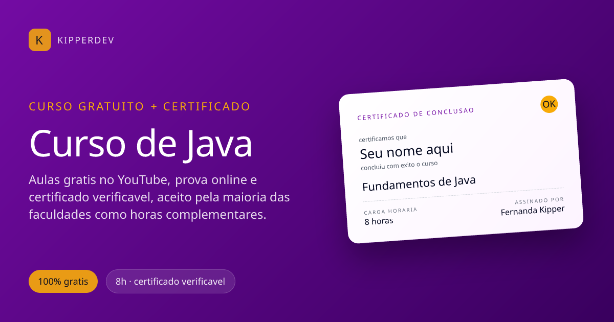 Curso de Java Gratuito com Certificado | KipperDev | Fernanda Kipper Dev